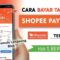 Cara Bayar Shopee PayLater Satu Satu