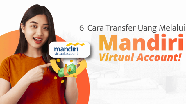 Cara Bayar Virtual Account Mandiri