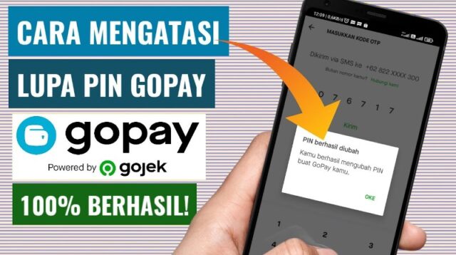 Cara Mengatasi Lupa PIN GoPay Saat Login